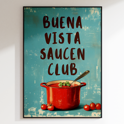 Buena Vista Saucen Club.