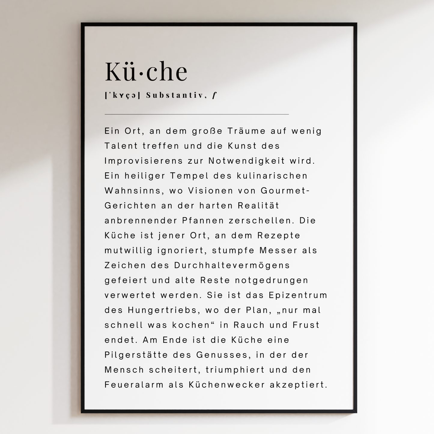 Philosophisch-sarkastische Definition: Küche