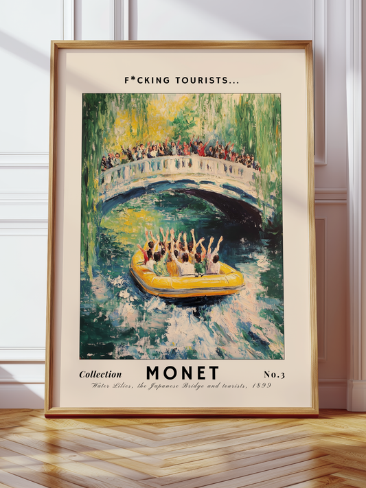 [MONET - Die Japanische Brücke] F*cking tourists…