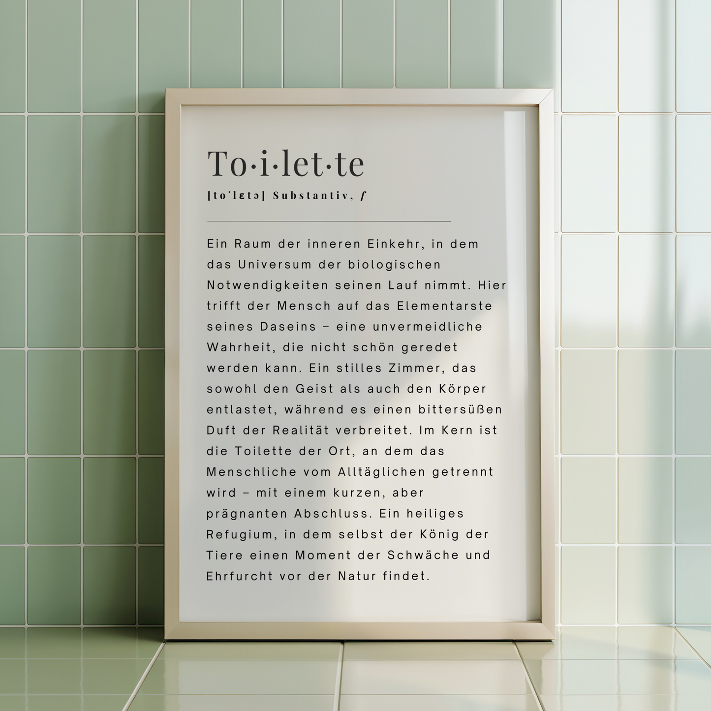 Philosophisch-sarkastische Definition: Toilette